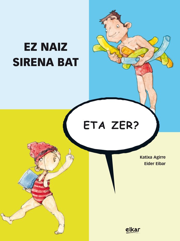 Ez naiz sirena bat, eta zer?, de Agirre Miguélez | portada del libro