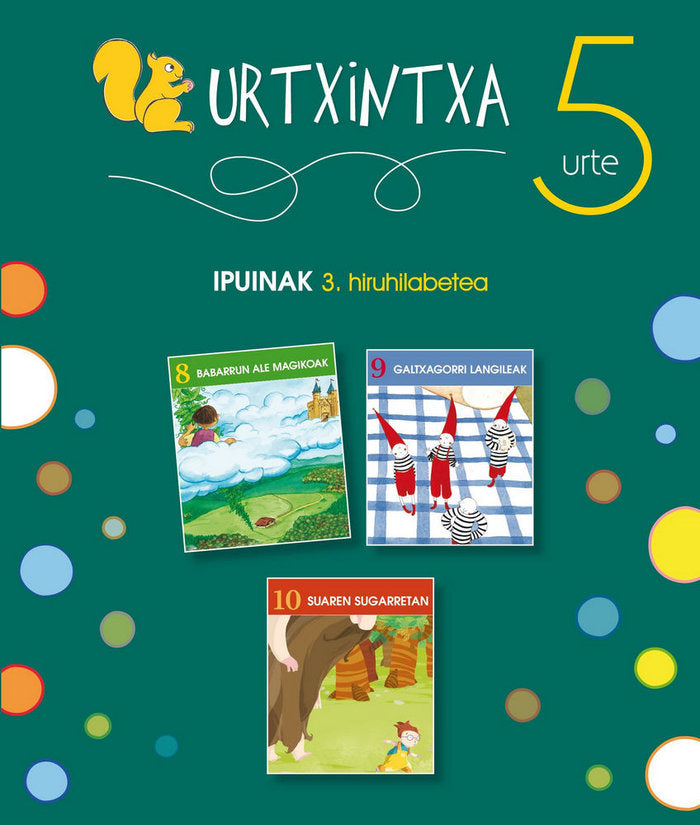 Urtxintxa 5 urte. 3. hiruhilabeteko ipuinak (9-10), de BATZUEN ARTEAN | portada del libro