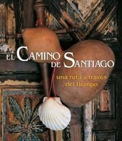 El camino de Santiago. Una ruta a través del tiempo, de AA. VV. | portada del libro