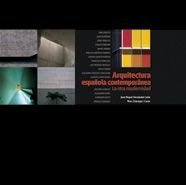 Arquitectura española contemporánea. La otra modernidad, de JUAN MIGUEL HERNANDEZ DE LEON | portada del libro