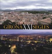 (C-I) GIRONA XXI SEGLES, de LLUIS MUNTADA VENDRELL | portada del libro