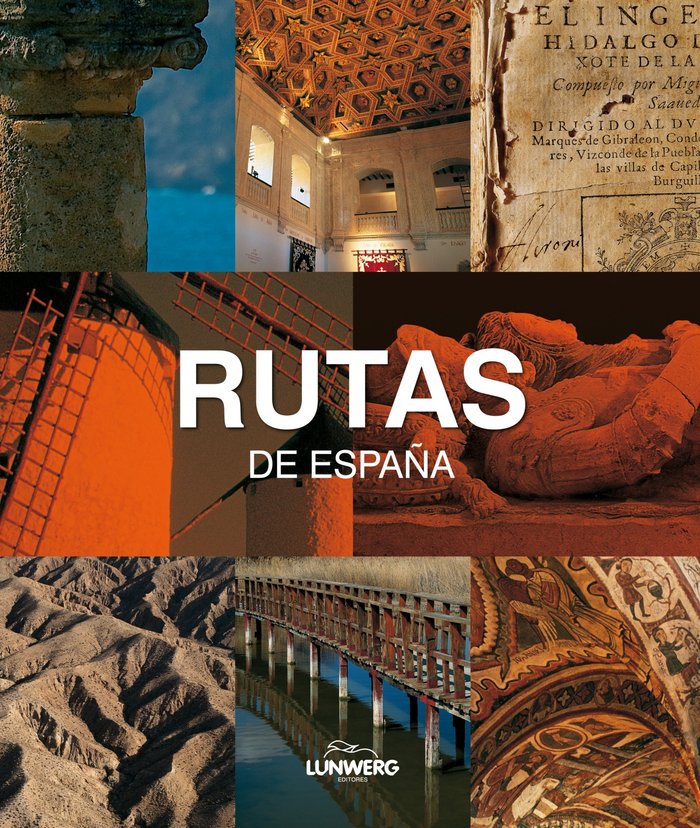 Rutas de España. Lunwerg Medium, de AVILA GRANADOS, JESUS | portada del libro