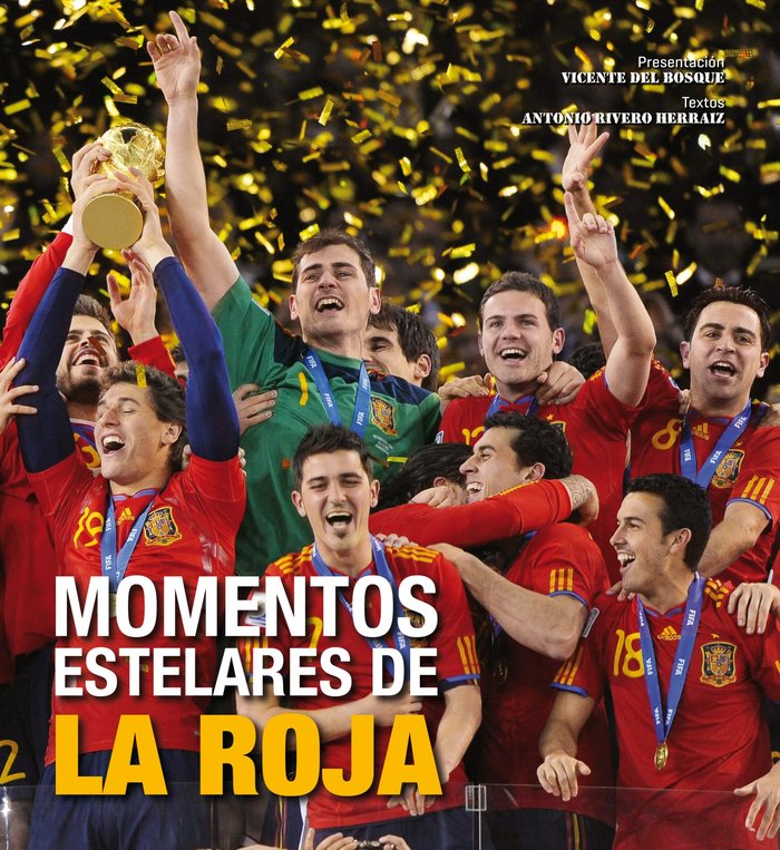 Momentos estelares de La Roja, de Rivero Herraiz | portada del libro