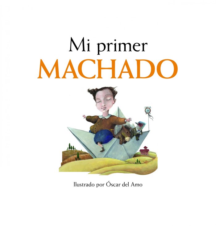 Mi primer Machado, de AA. VV. | portada del libro