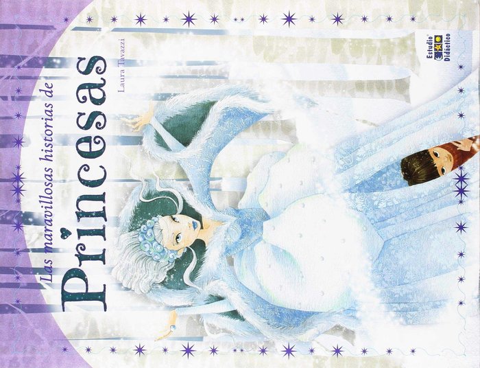 LAS MARAVILLOSAS HISTORIAS DE PRINCESAS, de TAVAZZI, LAURA | portada del libro