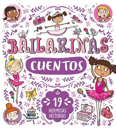 BAILARINAS CUENTOS 19 HERMOSAS HISTORIAS, de MACMILLAN,SUE | portada del libro