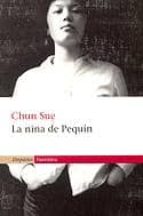 La nina de Pequín, de Chun Sue | portada del libro