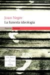 La funesta ideologia, de Negre Ruvireta | portada del libro