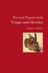 Viatges amb Heròdot, de Kapuscinski | portada del libro