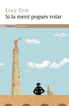 Si la ment pogués volar, de Eyre | portada del libro