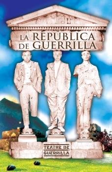 La República de Guerrilla, de Teatre de Guerrilla | portada del libro