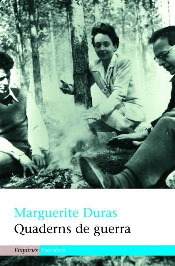 Quaderns de guerra, de Duras, Marguerite | portada del libro
