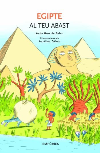 Egipte al teu abast, de Gros de Beler, Aude | portada del libro