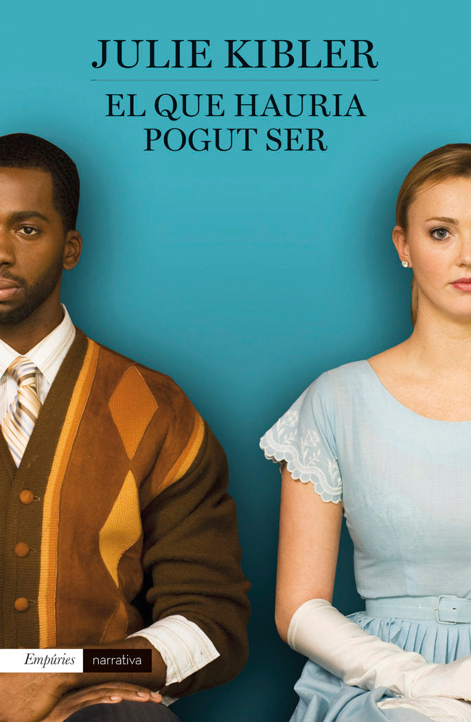 El que hauria pogut ser, de Kibler | portada del libro