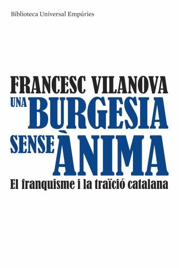 Una burgesia sense ànima, de Vilanova Vila-Abadal | portada del libro