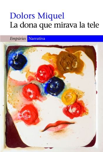 La dona que mirava la tele, de Miguel Abella | portada del libro