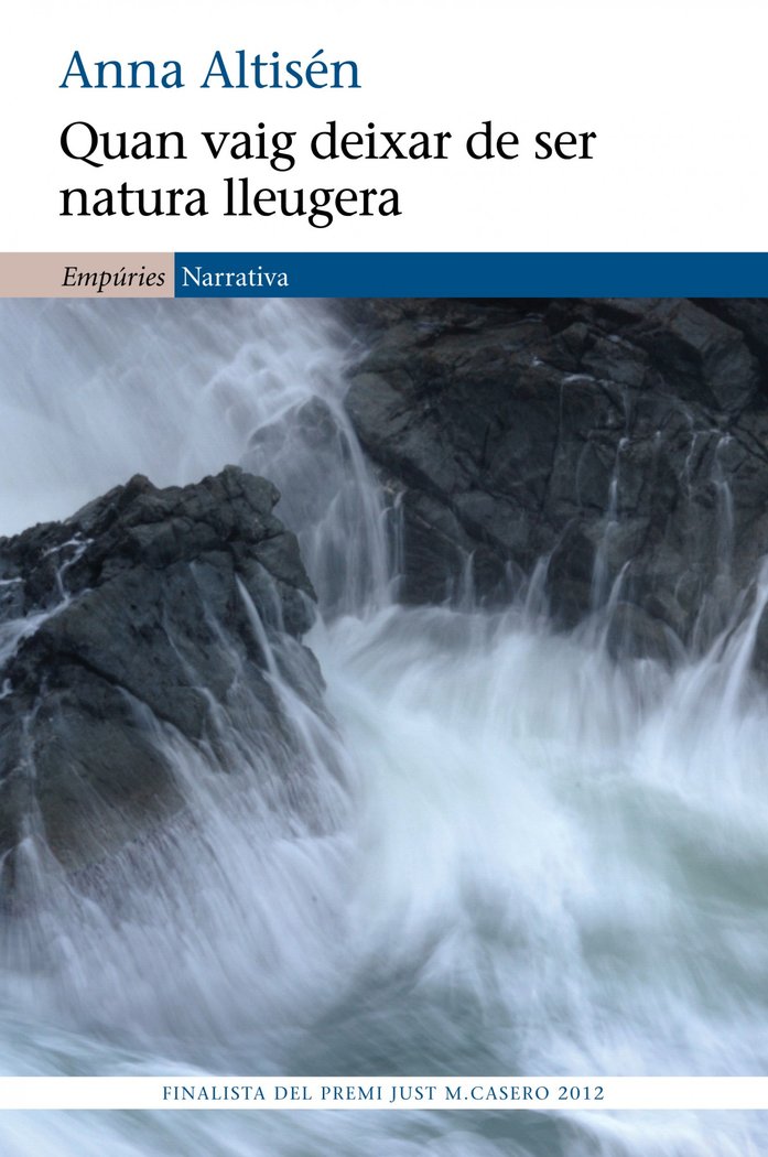 Quan vaig deixar de ser natura lleugera, de Altisen Caparros, Anna | portada del libro