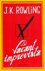 La vacant imprevista, de Rowling | portada del libro