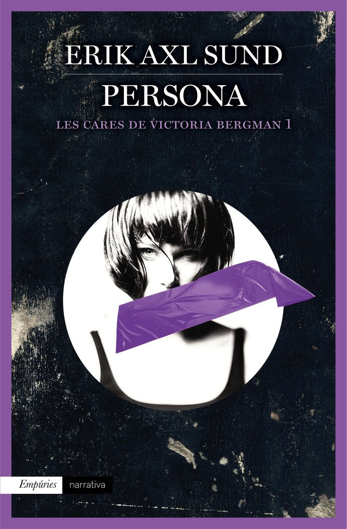Persona (Les cares de Victoria Bergman 1), de Axl Sund | portada del libro