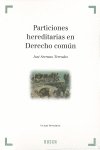 Particiones hereditarias en Derecho común, de Serrano Terrades, José | portada del libro