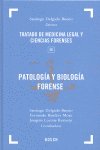 Patología y Biología Forense, de Delgado Bueno | portada del libro