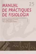 Manual de pràctiques de fisiologia, de DOMÔNEC SANCHEZ CERVELLO LLUØSA ALBINA C | portada del libro