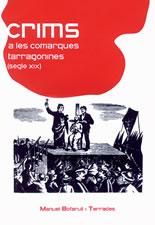 Crims a les comarques tarragonines (segle XIX), de MANUEL BOFARULL I TERRADES | portada del libro