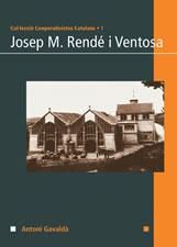 Josep M. Rendé i Ventosa, de ANTONI GAVALD· TORRENTS | portada del libro