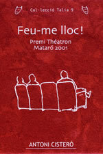 Feu-me lloc!, de CISTERO GARCIA, ANTONI | portada del libro