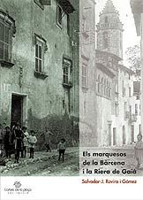 Els Marquesos de la Bàrcena i la Riera de Gaià, de ROVIRA I GOMEZ, SALVADOR-J. | portada del libro