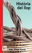 HISTORIA DEL LLOP, de VIDAL FARRE, INES | portada del libro
