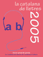 La Catalana de Lletres 2005, de DIVERSOS, AUTORS | portada del libro