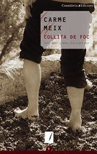 Collita de foc, de CARME MEIX | portada del libro