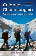 CUIDA-LES CHOMOLUNGMA, de FERRANDIS BARRES, SILVIA | portada del libro