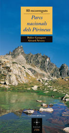 80 recorreguts. Parcs Nacionals dels Pirineus, de Castagnet, Didier | portada del libro