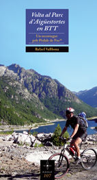 Volta al Parc d'Aigüestortes en BTT, de Vallbona, Rafael | portada del libro