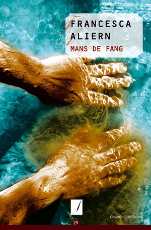 MANS DE FANG, de ALIERN PONS, FRANCESCA | portada del libro
