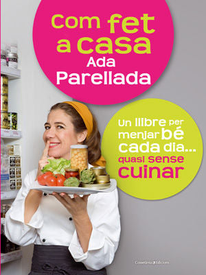 Com fet a casa, de Parellada Garrell, Ada | portada del libro