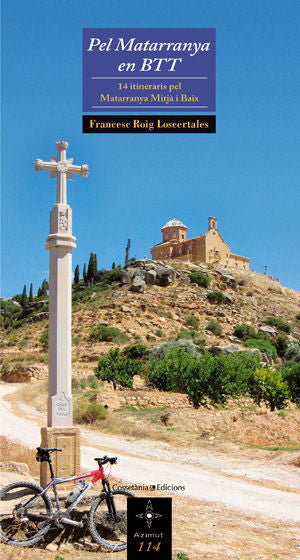 PEL MATARRANYA EN BTT, de ROIG LOSCERTALES, FRANCESC | portada del libro