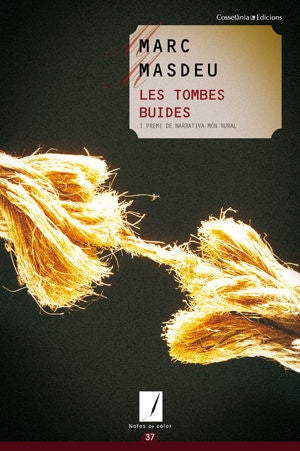LES TOMBES BUIDES, de MASDEU I ESCUDER, MARC | portada del libro