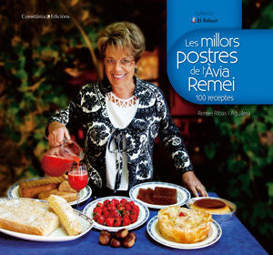 Les millors postres de l'Àvia Remei, de Ribas Aguilera, Remei | portada del libro