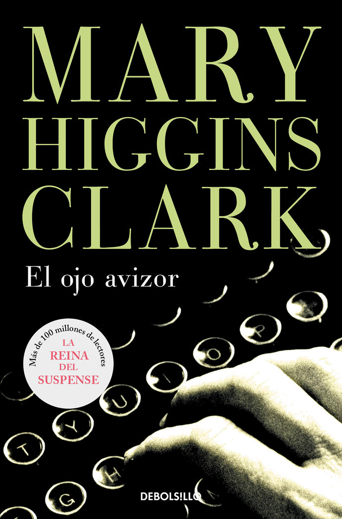 El ojo avizor, de Higgins Clark | portada del libro