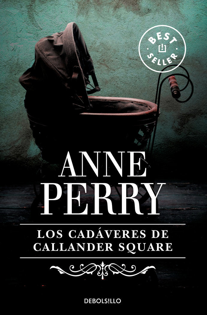 Los cadáveres de Callander Square (Inspector Thomas Pitt 2), de Perry, Anne | portada del libro