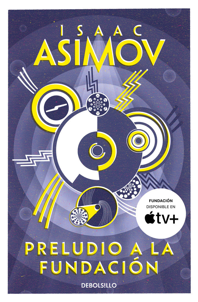 Preludio a la Fundación (Ciclo de la Fundación 1), de Asimov, Isaac | portada del libro