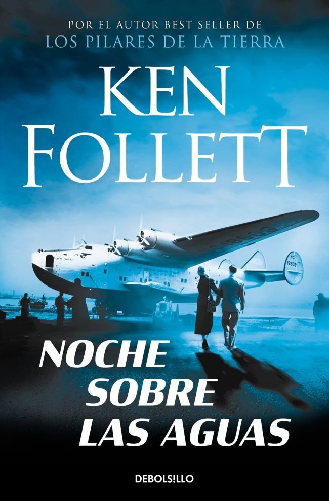Noche sobre las aguas, de Follett, Ken | portada del libro