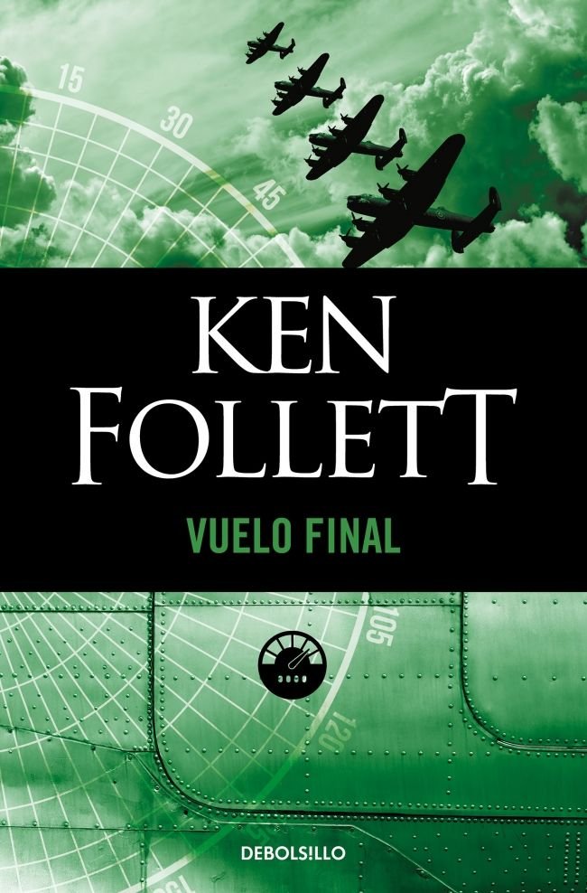Vuelo final, de Follett, Ken | portada del libro