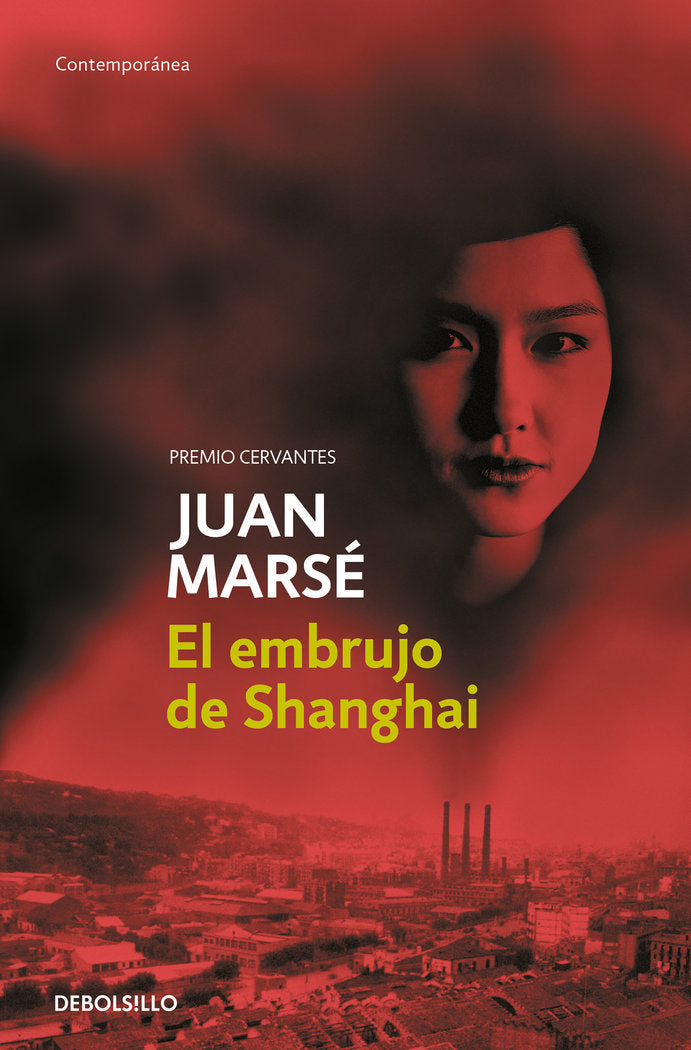 El embrujo de Shanghai, de Marsé, Juan | portada del libro