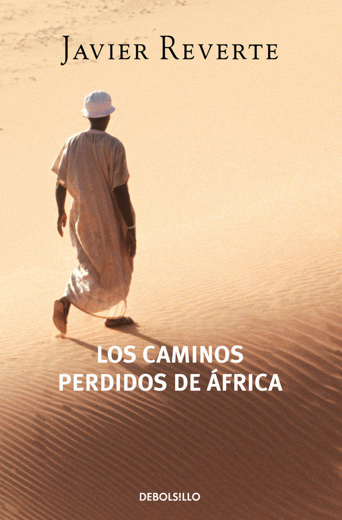 Los caminos perdidos de África (Trilogía de África 3), de Reverte, Javier | portada del libro