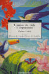 CUENTOS DE VIDA Y ESPERANZA, de OVIEDO PEREZ DE TUDELA,ROCIO | portada del libro
