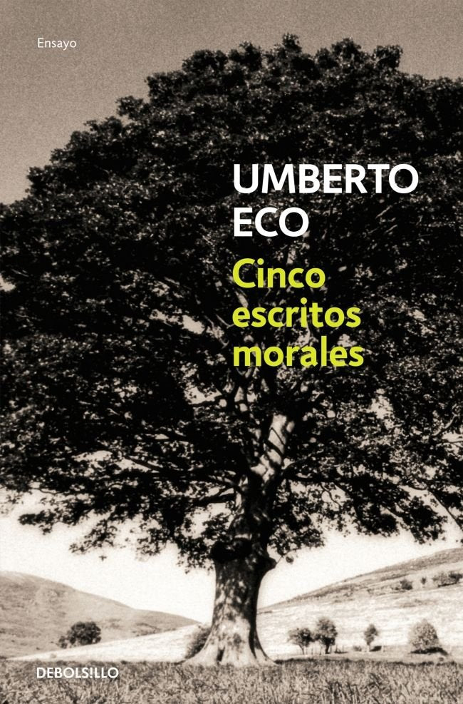Cinco escritos morales, de Eco, Umberto | portada del libro